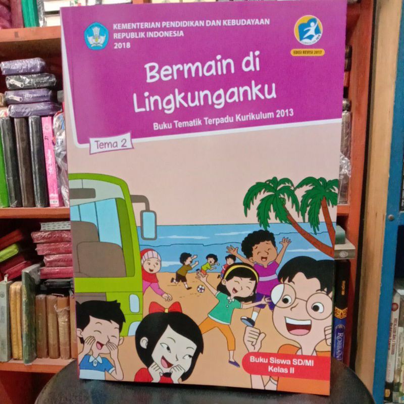 Jual Buku Siswa Sd Mi Kelas 2 Tema 2 Bermain Di Lingkunganku Shopee