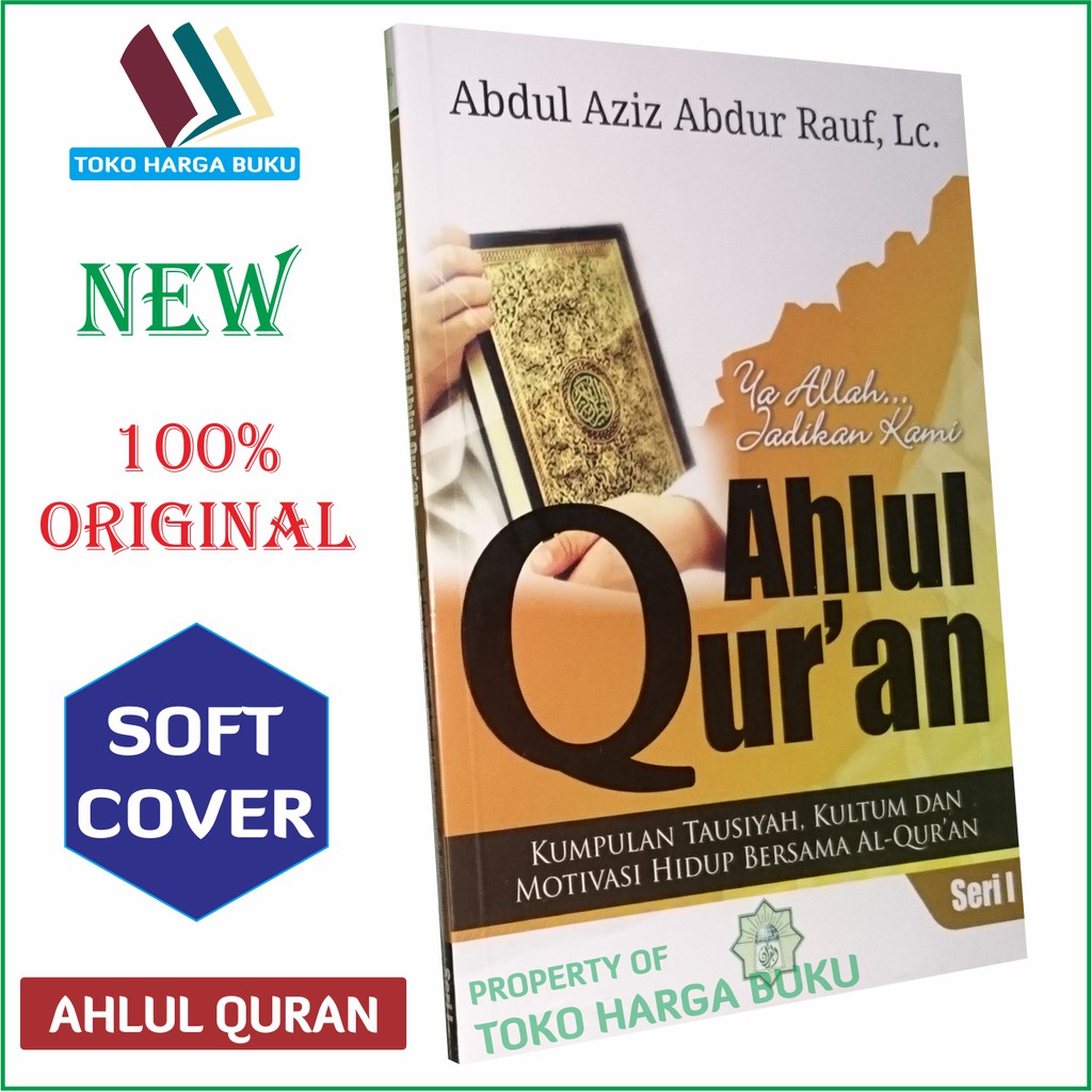Ya Allah Jadikan Kami Ahlul Quran Jilid 1 - Penerbit Markaz Al-Quran