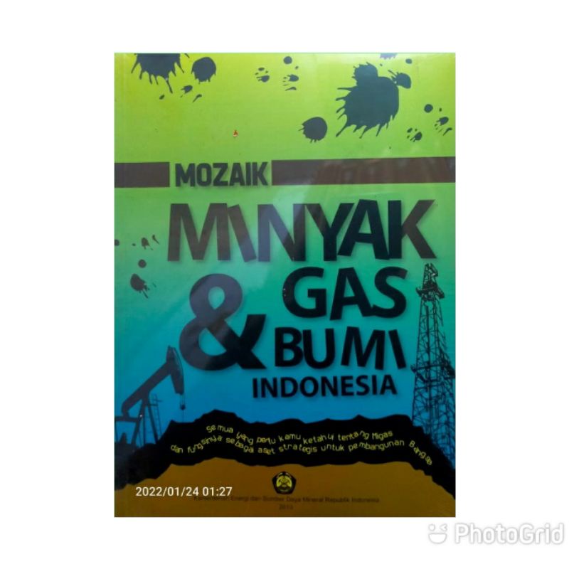MOZAIK.MINYAK GAS & BUMI BANGUNAN INDONESIA