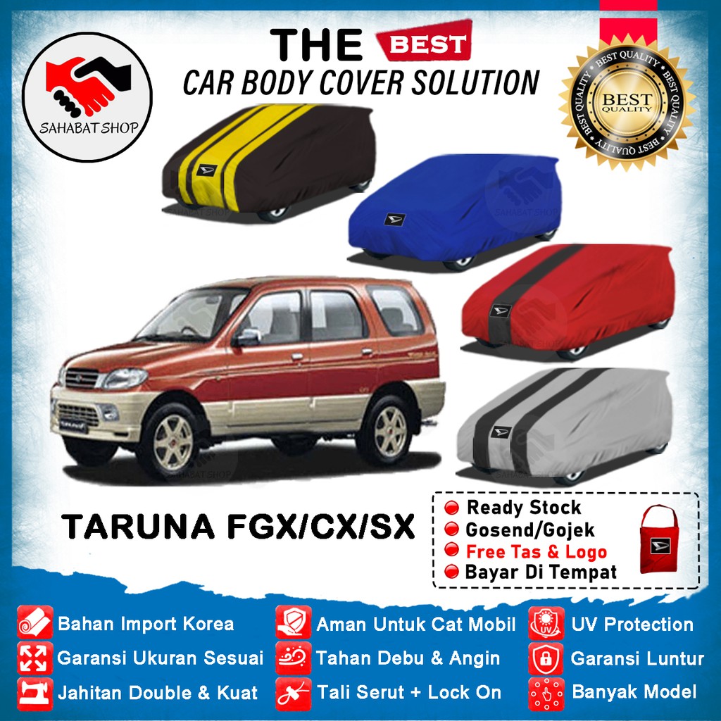 Sahabat Body Cover Mobil Taruna / Sarung Penutup Taruna FGX CX CSX Outdoor 2000 2001 2002 2003 2004 / Tutup Mantel Selimut Mantol Jas Kerudung Pelindung Terpal Kelambu Bungkus Daihatsu Taruna Anti Air Waterproof Model Biru