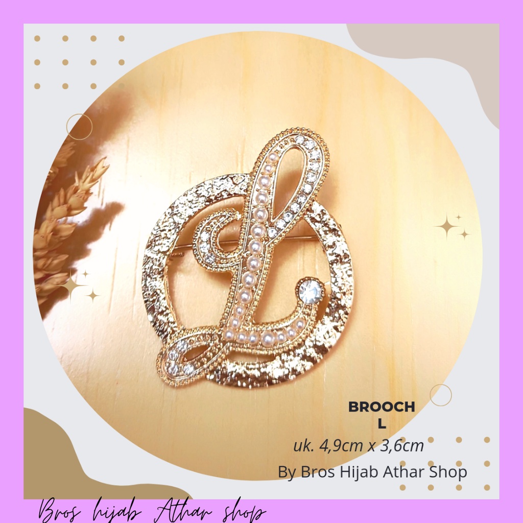 Bros Huruf L Pin Bross Jilbab Peniti Tuspin Hijab Nama Brooch Kerudung By Bros Hijab Athar Shop