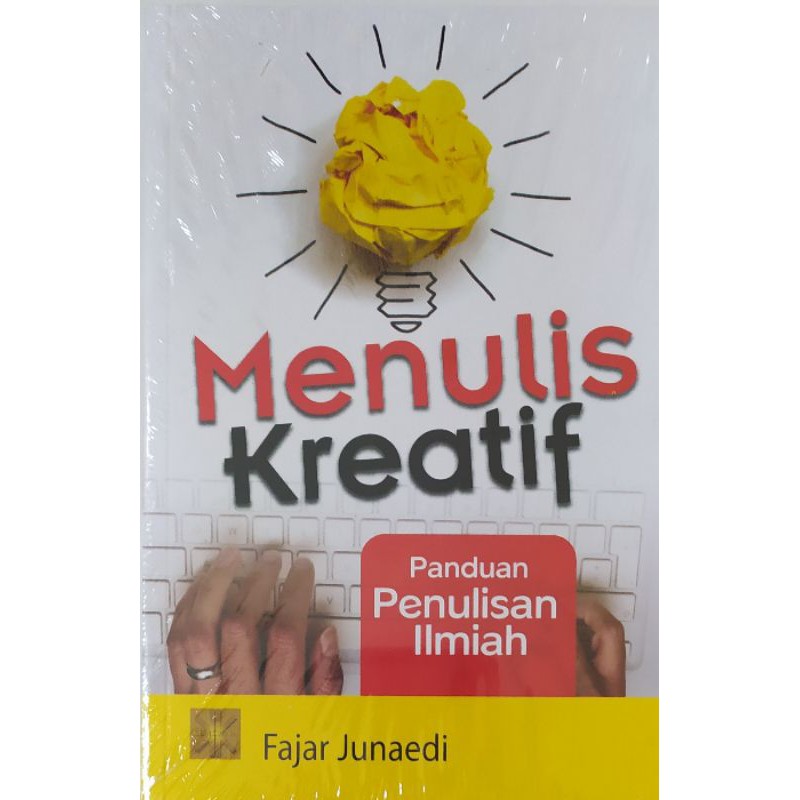Menulis Kreatif Panduan Penulisan Ilmiah