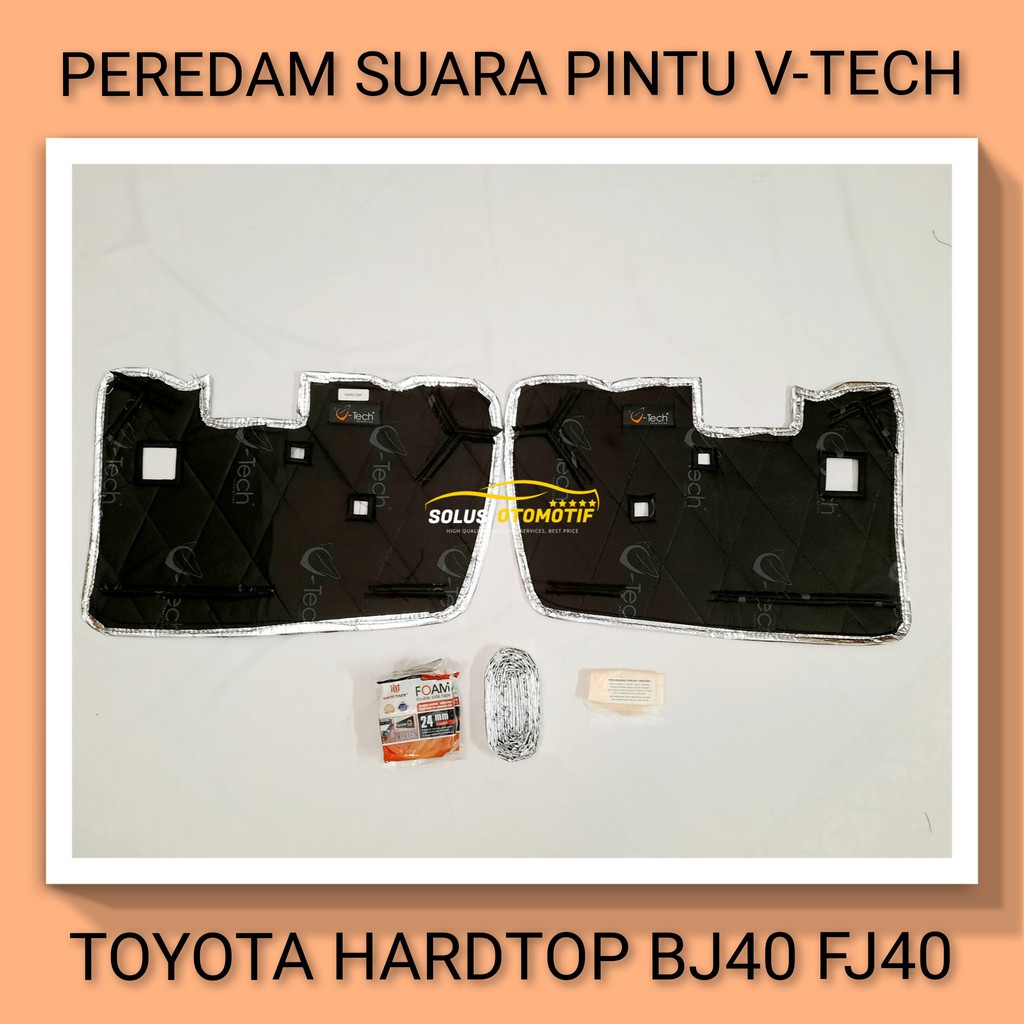 TOYOTA HARDTOP LAND CRUISER BJ40 FJ40 Peredam Suara Pintu Aksesoris Mobil VTECH Ori PnP