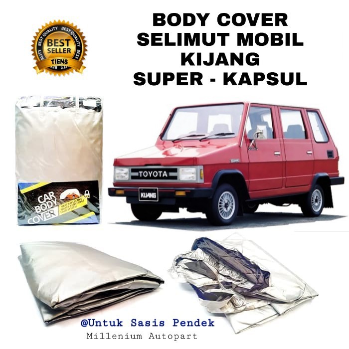 BODY COVER CAR COVER SELIMUT MOBIL  KIJANG  SHORT KIJANG  