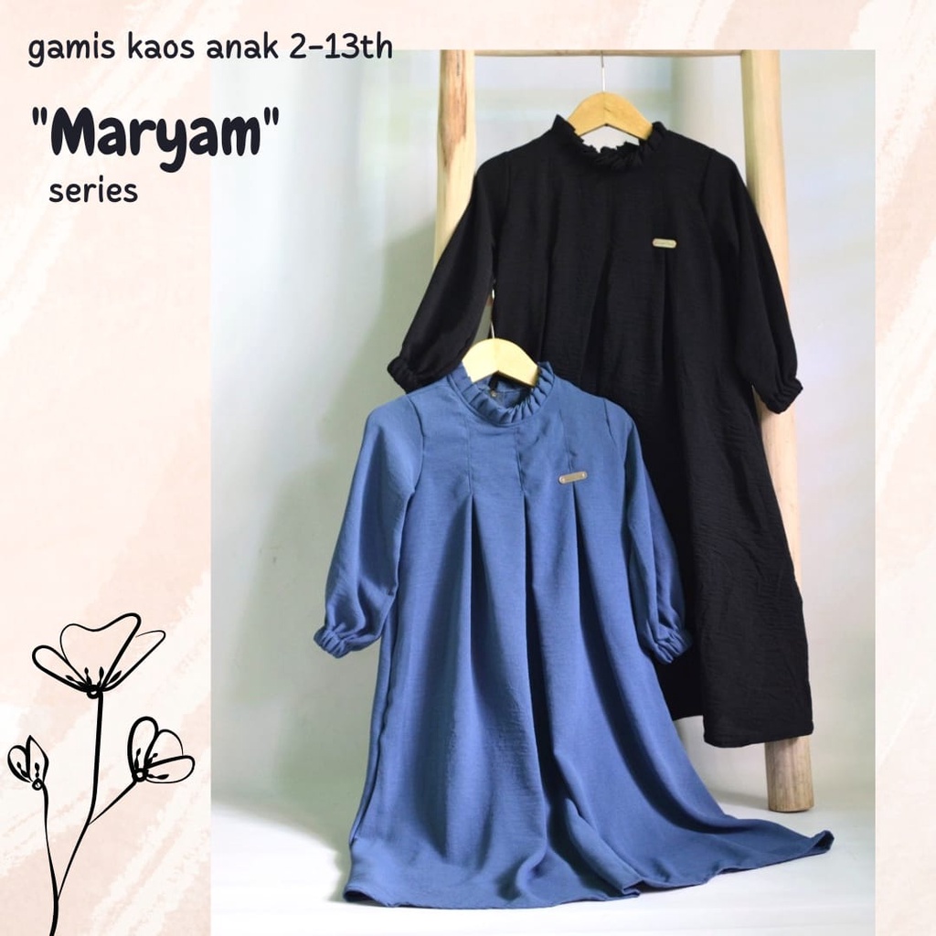 GAMIS ANAK CRINKLE  &quot;MARYAM&quot; SERIES 1-5 TH (+SAKU) / GAMIS ANAK POLOS