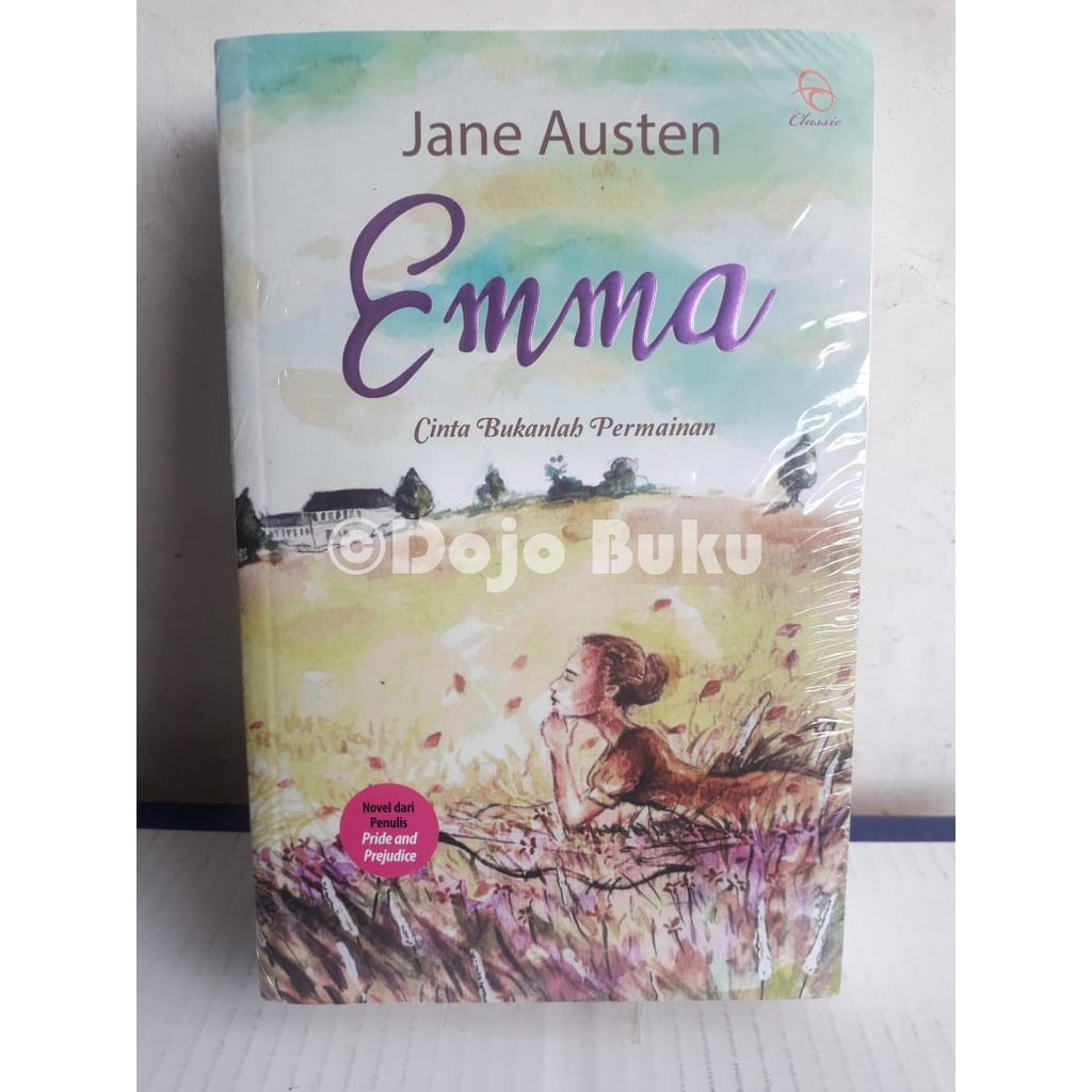 Emma - Cinta Bukanlah Permainan by Jane Austen