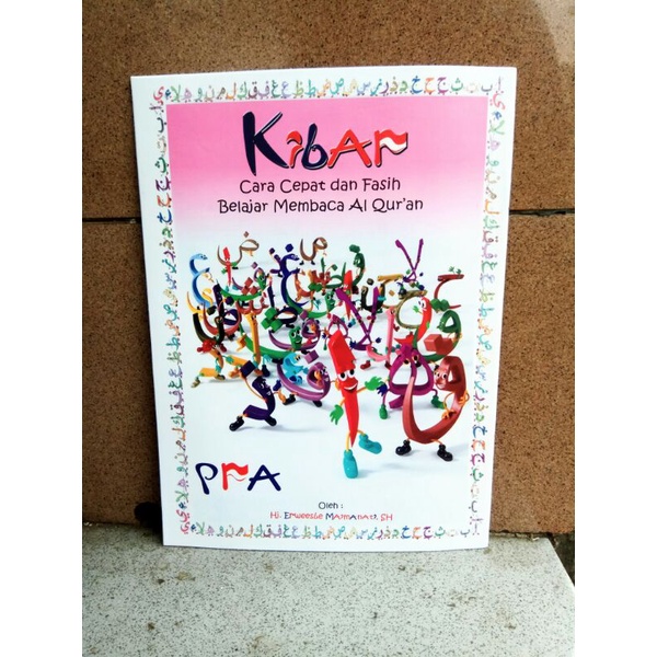 Pra kibar cara cepat dan Fasih membaca Al-Quran