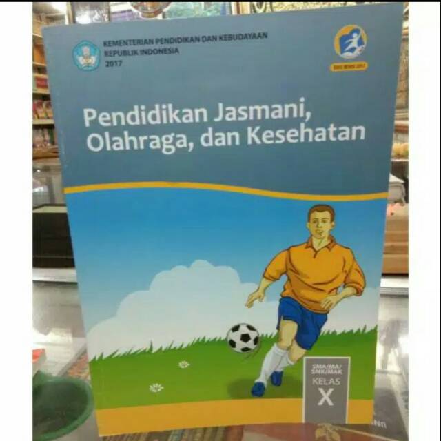 

Buku paket PJOK SMA kelas 10-X revisi terbaru
