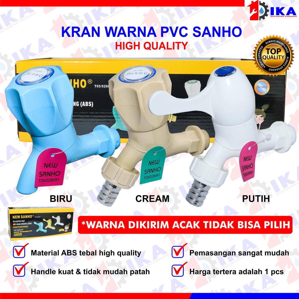 KRAN KERAN AIR PLASTIK NEW SANHO 1/2&quot; 3 WARNA - ORIGINAL 100% HIGH QUALITY TEBAL PREMIUM