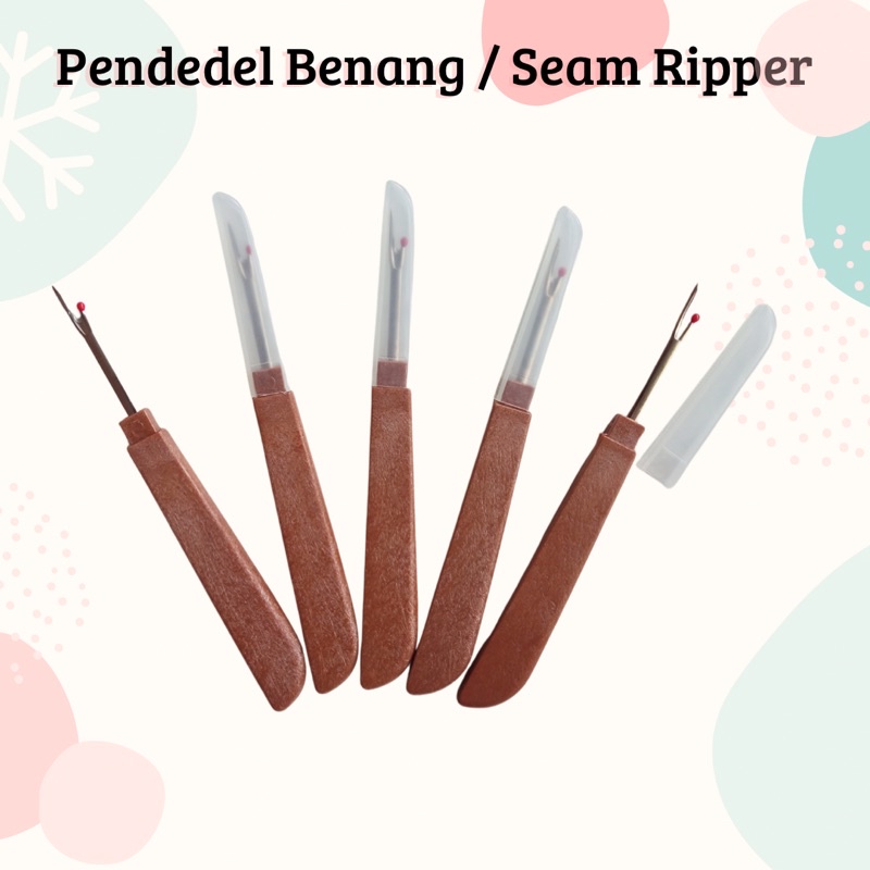 Pendedel Benang / Seam Ripper