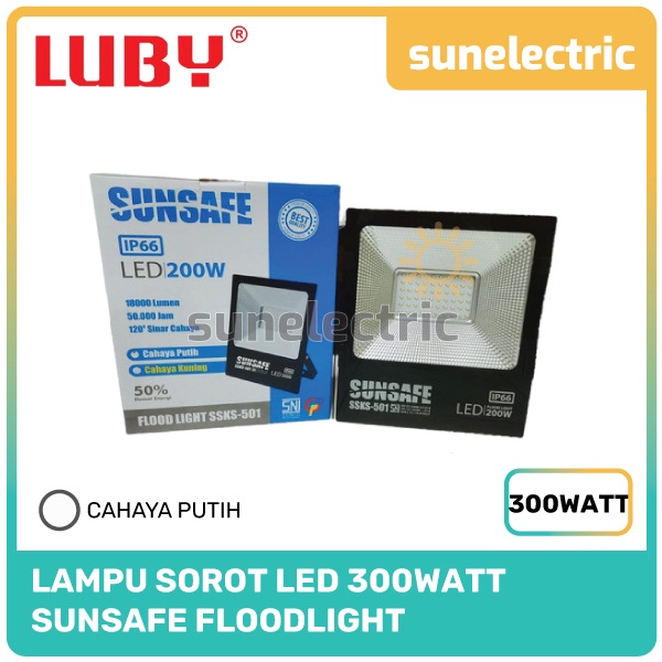 Sunsafe Flood Light Lampu Tembak / Sorot LED IP66 Cool Day Light Cahay Putih 6500K Hemat Energi SNI 
