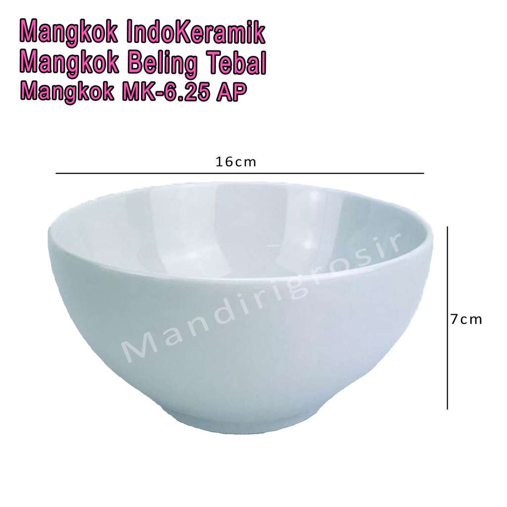 Mangkok Beling *Mangkok IndoKeramik * Mangkok Tebal * MK-6.25 AP