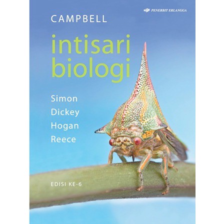 Buku ORI - Buku INTISARI BIOLOGI CAMPBELL EDISI 6 SIMON Erlangga