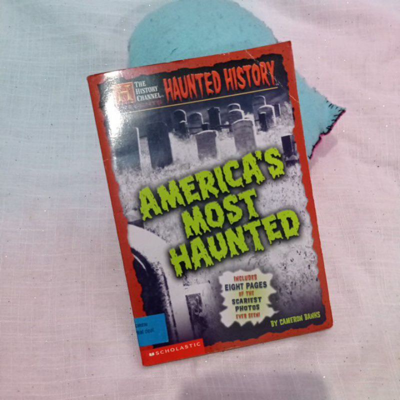 The History Channel Presents Haunted History ~ America's Most Haunted