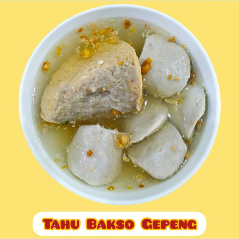 

Bakso Tahu Gepeng