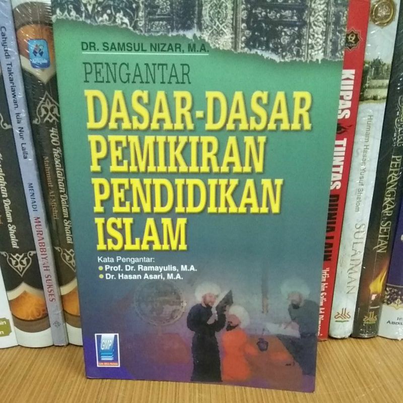 Jual Pengantar Dasar Dasar Pemikiran Pendidikan Islam | Shopee Indonesia