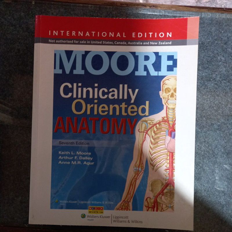 BUKU MOORE CLINICALLY ORIENTED ANATOMY SEVENTH EDITION ORIGINAL BEKAS