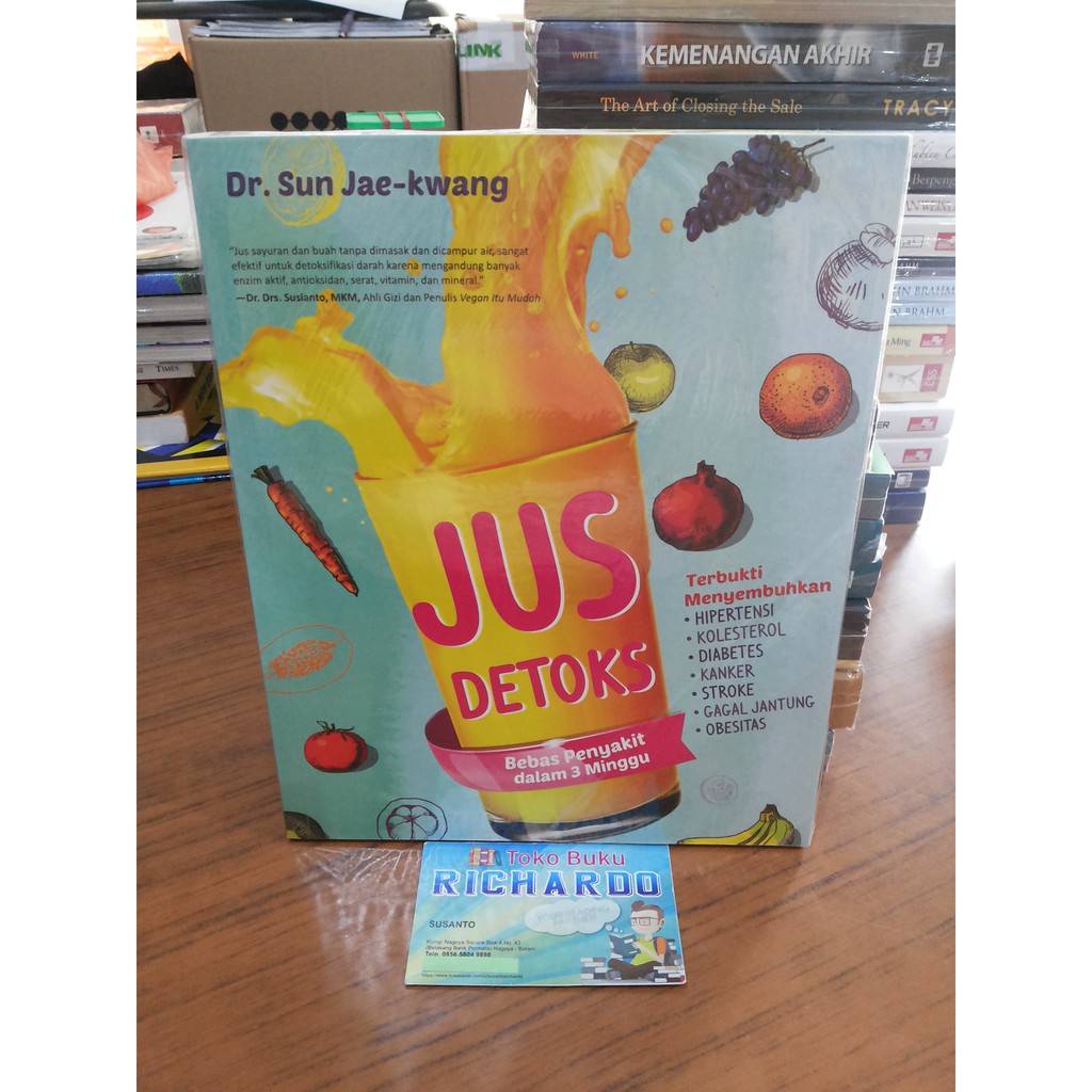 Buku Jus Detoks Bebas Penyakit dalam 3 Minggu --- Dr. Sun Jae Kwang