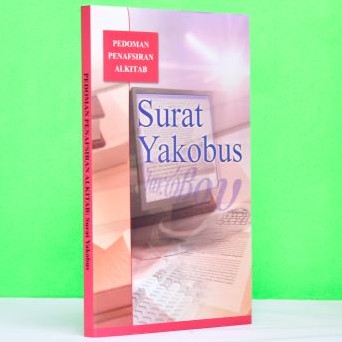 Pedoman Penafsiran Alkitab Yakobus (PPA Surat Yakobus)