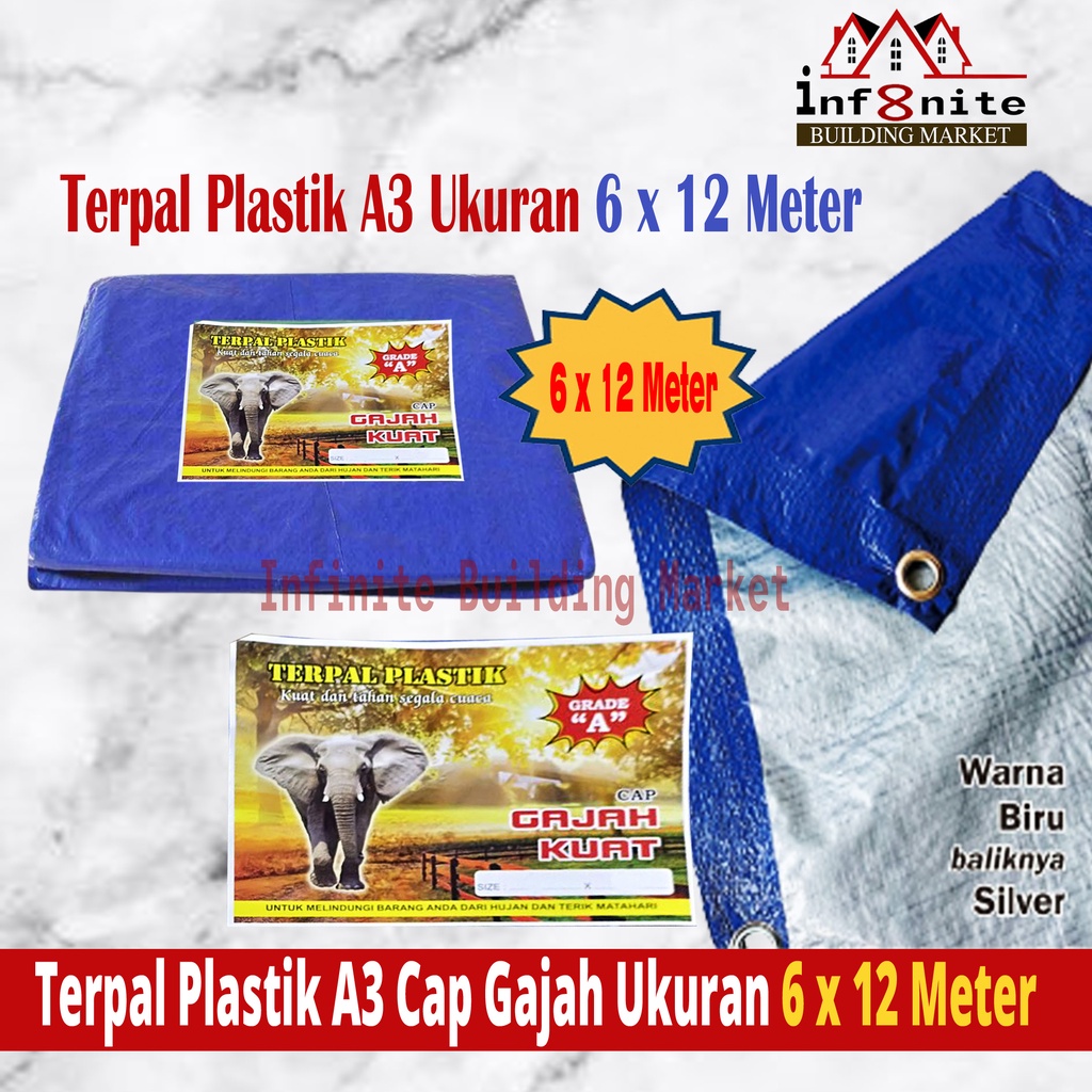 Terpal Plastik Tenda A3 6 x 12 Meter Tebal Murah Terpal Cap Gajah Kuat