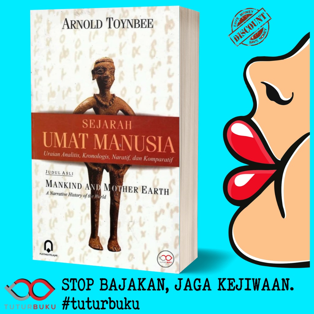 Sejarah Umat Manusia - Arnold Toynbee