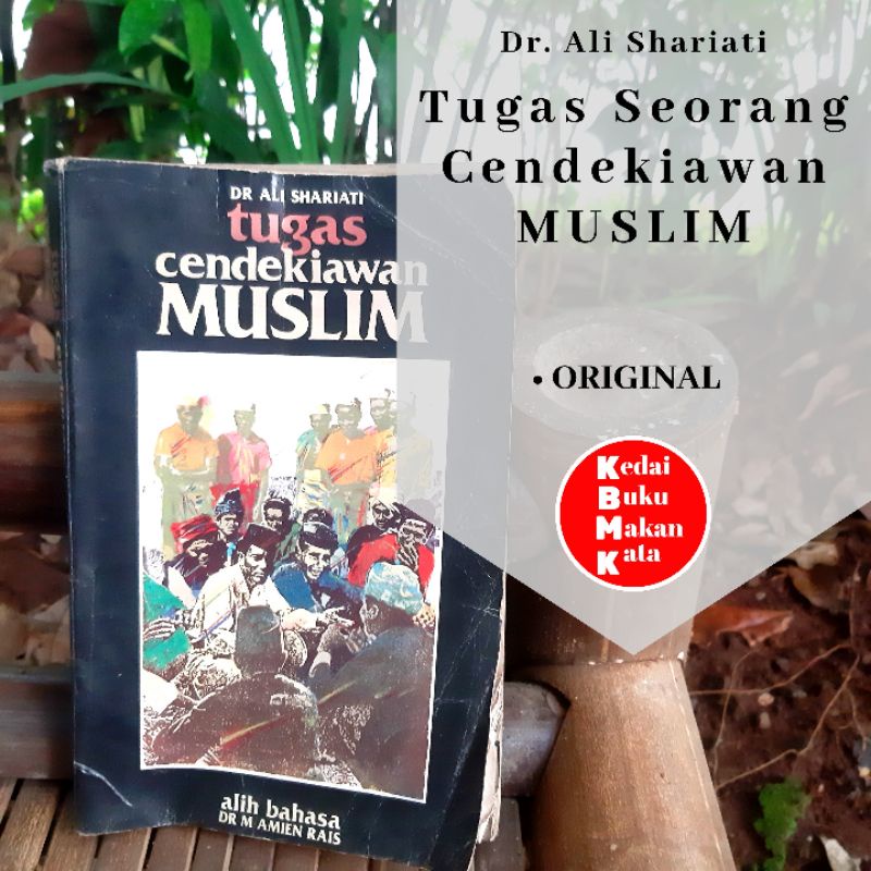 Buku Bekas Jarang Ada - Tugas Cendekiawan Muslim - Dr. Ali Shariati