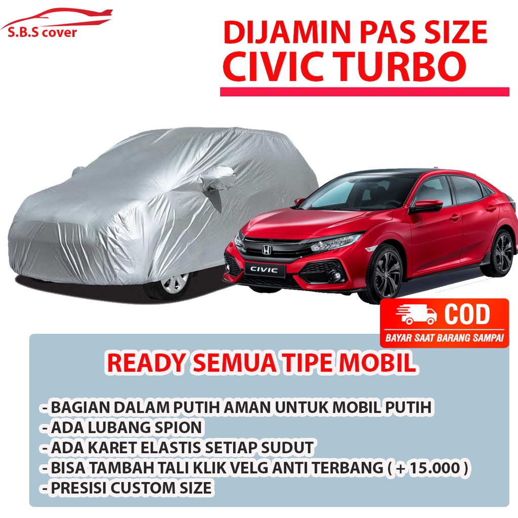 Cover Mobil Civic Sarung Mobil Civic turbo/civic turbo hatchback/civic fd/civic genio/civic lx/brio/civic wonder/ferio/soluna/lancer evo/lancer/lancer evo 3/lancer evo 4/lancer cedia/ lancer evo 3 cb4/Lancer Evolution/brio rs/brio satya/brio lama/agya/crv