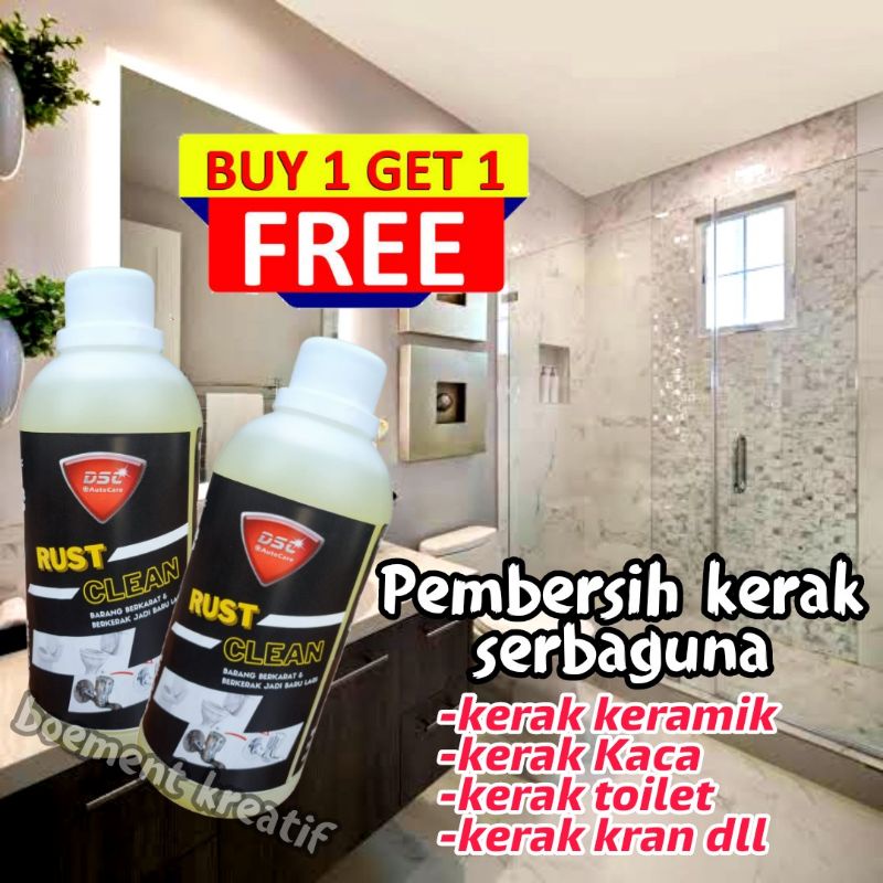 Pembersih kerak kamar mandi / toilet / kaca / stainless / porcelin / Rust Cleaner ukuran 500 ml beli 1 gratis 1