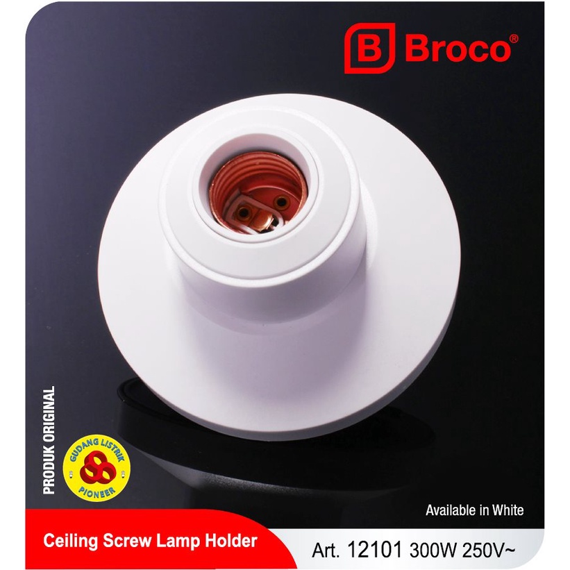 Broco Fitting Lampu E27 Plafon Lux 12101 Lamp Holder Broco Lux