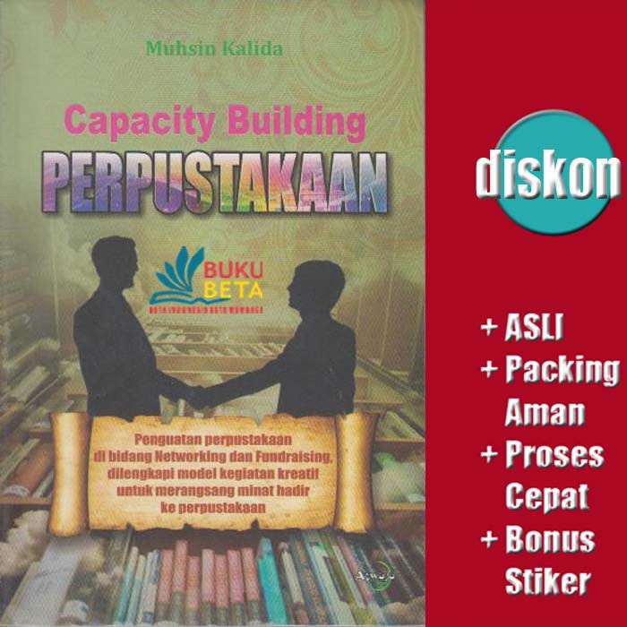 Capacity Building Perpustakaan - Muhsin Kalida
