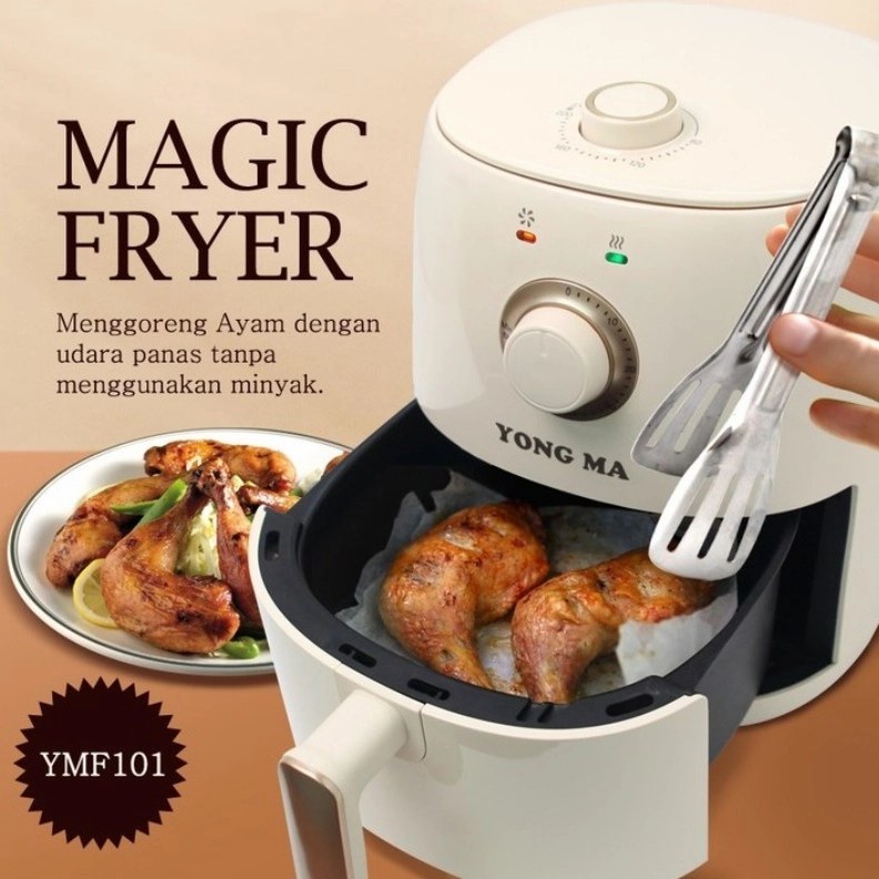 Yong Ma Magic Fryer YMF101 / YONGMA AirFryer YMF-101