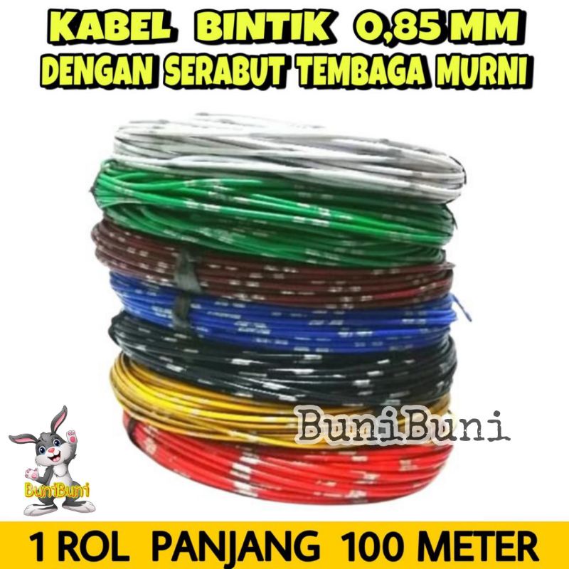 Kabel Bintik 0.85 MM / Kabel Body Bodi Roll 0.85MM Serabut Tembaga Untuk Mobil Motor Panjang 100 Meter