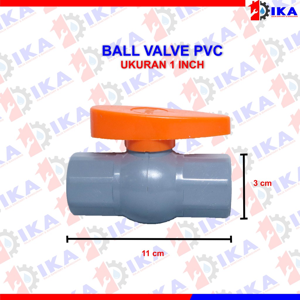 Ball Valve 1/2 3/4 1Inci PVC HPP / Stop Kran Pipa Ballvalve PVC 1/2” HPP / Stop Keran 1/2 Inch PVC HPP / STOP KRAN PIPA 1/2 / BALL VALVE 1 PER 2 INCH PVC TERMURAH