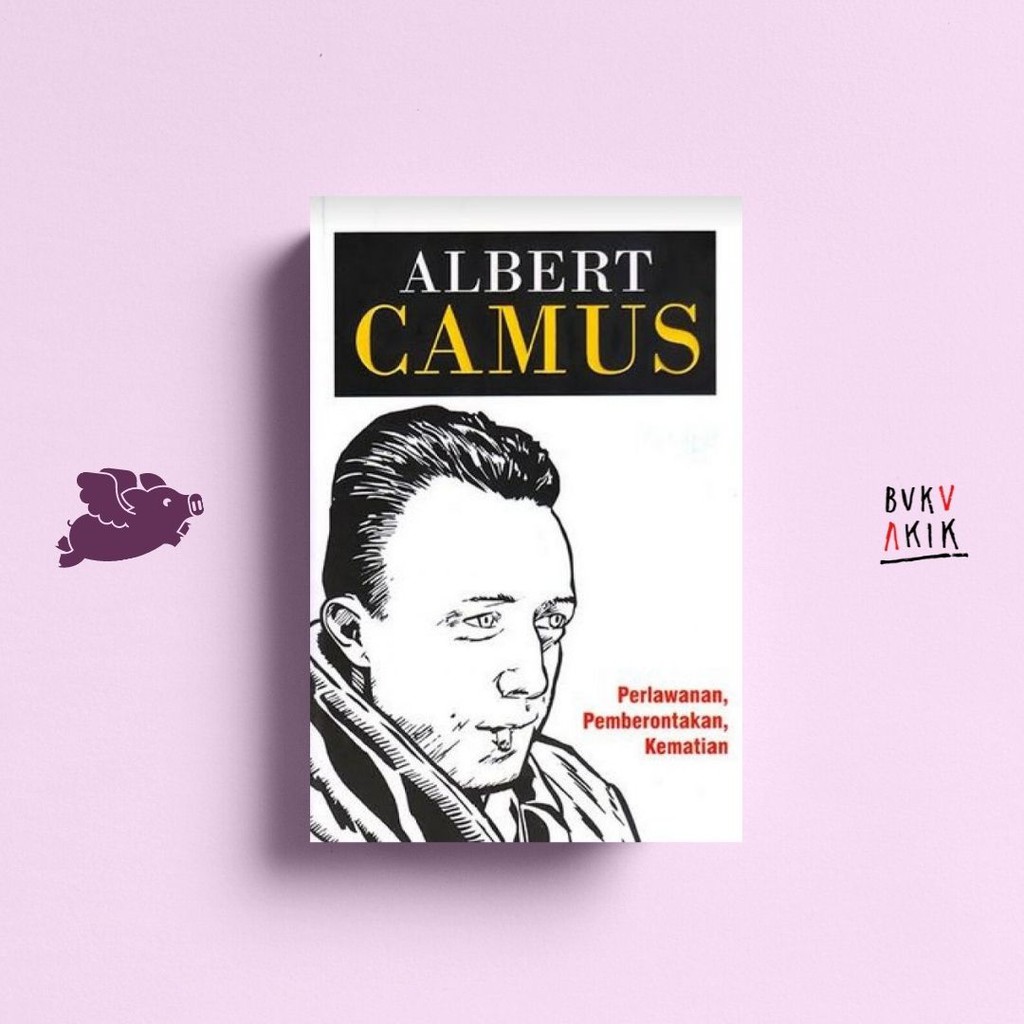 Perlawanan Pemberontakan Kematian - Albert Camus