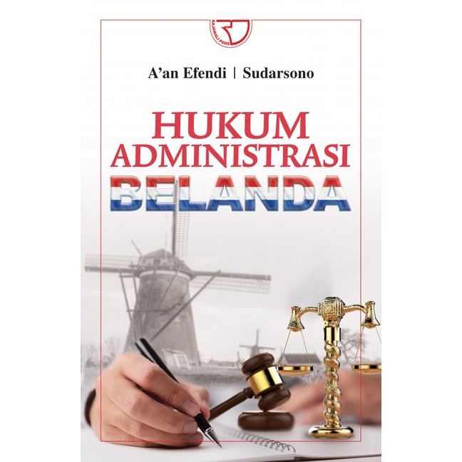 HUKUM ADMINISTRASI BELANDA