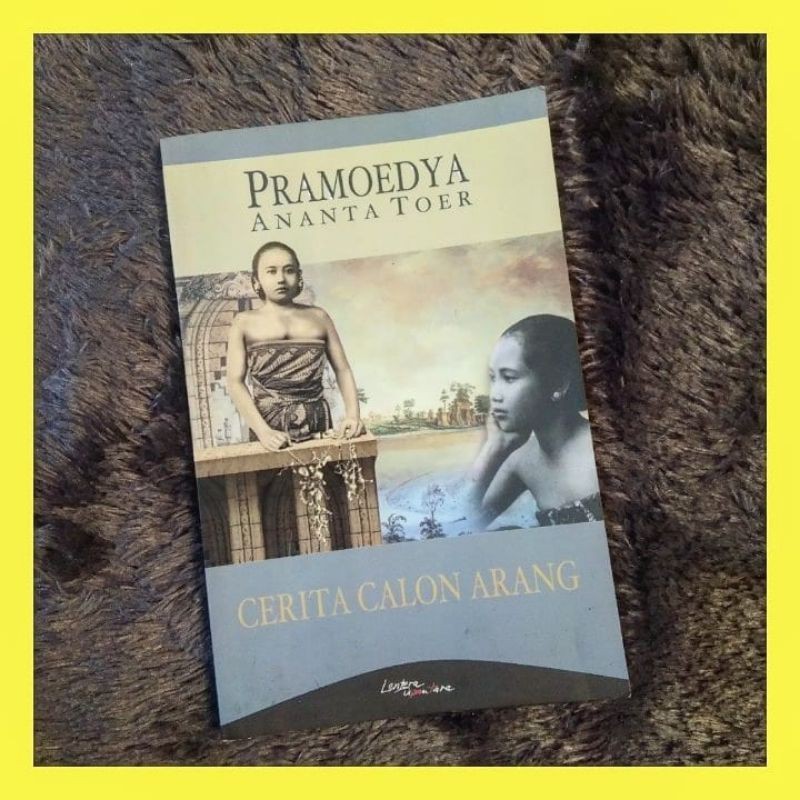 CERITA CALON ARANG. PRAMOEDYA ANANTA TOER