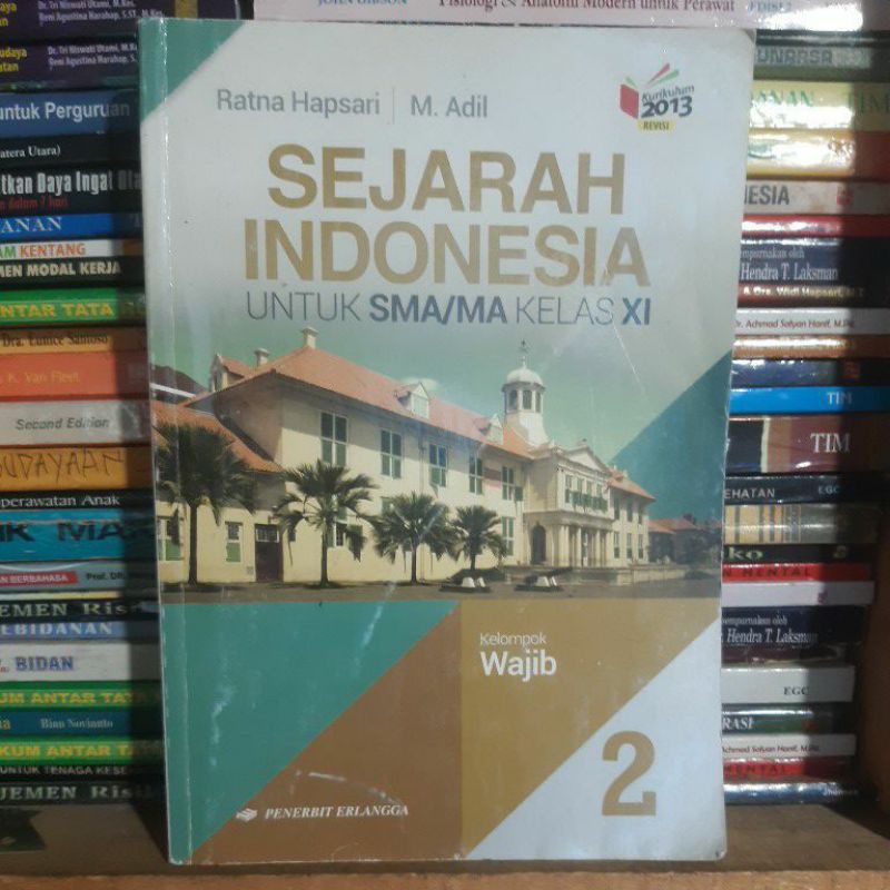 SEJARAH INDONESIA UNTUK KELAS XI SMA