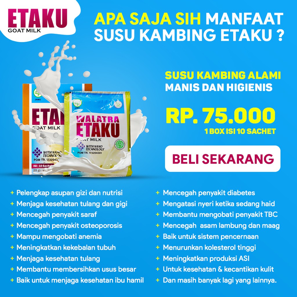 Walatra Etaku Terbuat Dari Susu Kambing Etawa Asli Kualitas Terbaik Yang Memiliki Banyak Manfaat Shopee Indonesia