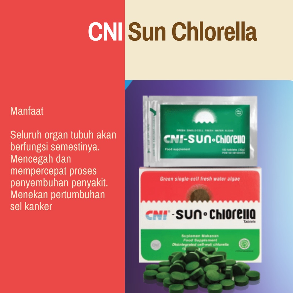 CNI Sun Chlorella Vitamin Kesehatan Regenerasi Sel Tubuh Anda Bugar Awet Muda Isi 150 Tablet Asli