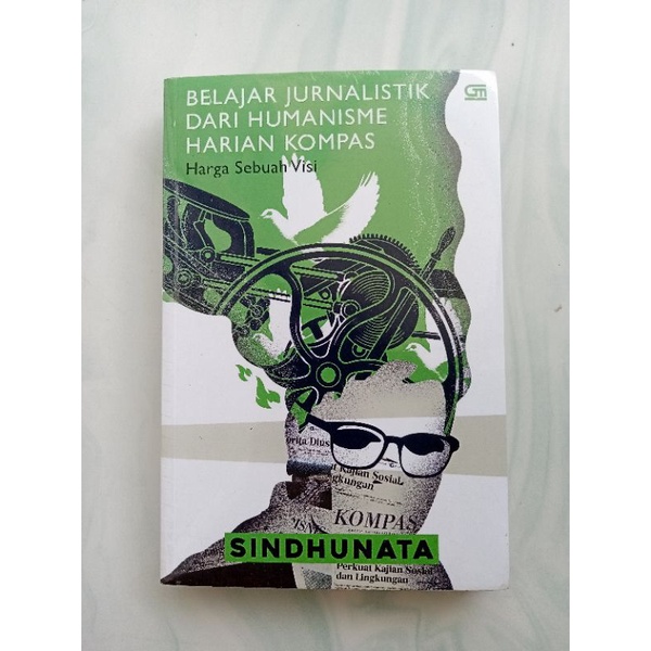Belajar Jurnalistik Dari Humanisme Harian Kompas - Sindhunata