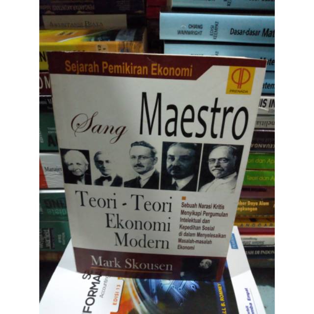 SANG MAESTRO TEORI - TEORI EKONOMI MODERN