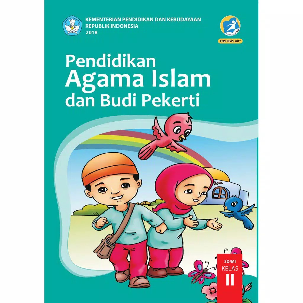 BUKU PAKET TEMATIK SD Kelas 2 Tema 1,2,3,4,5,6,7,8 dan Agama Islam-Agama Islam