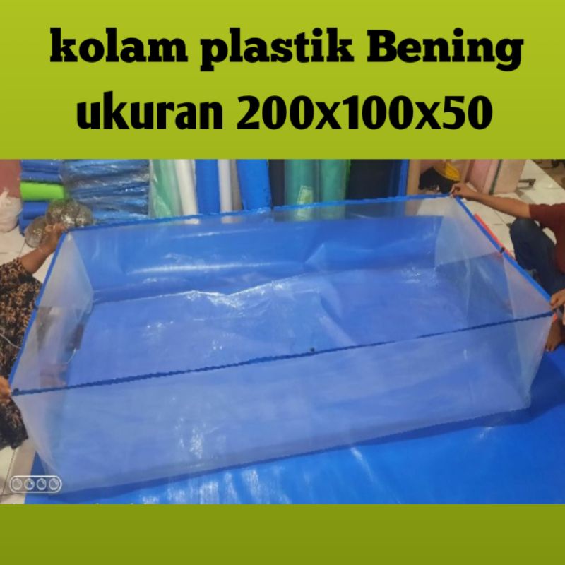 kolam ikan plastik bening pE uv tebal 0,15 uk.200x100x50