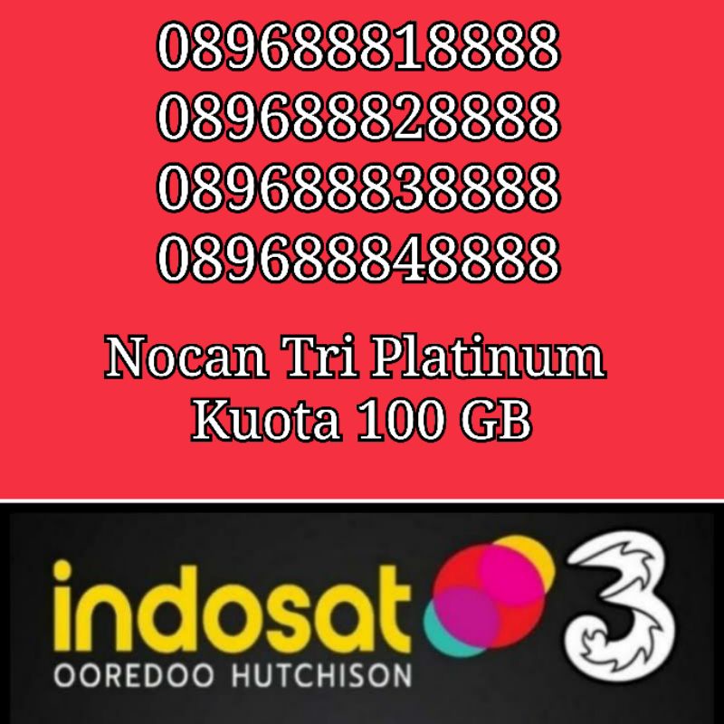 Nomor Cantik Nocan Kuartet 8 Kartu Perdana Tri Three 4G LTE Kuota 100GB Platinum