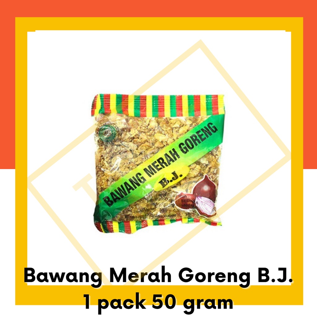 Bawang Merah Goreng BJ 50 gram Kecil Gurih Enak