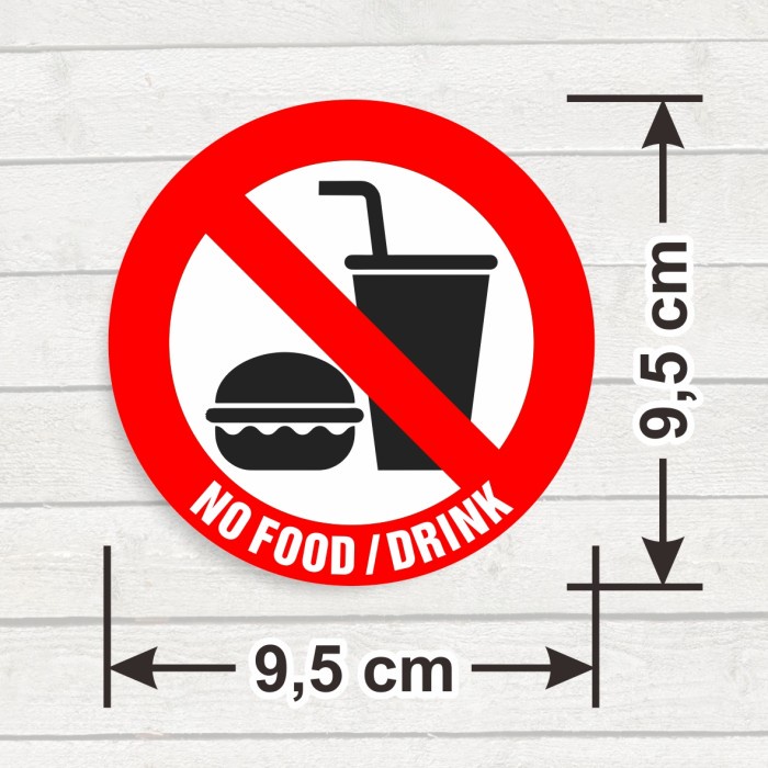 Sticker Sign No Food / Drink Stiker Tanda Larangan Membawa Makanan