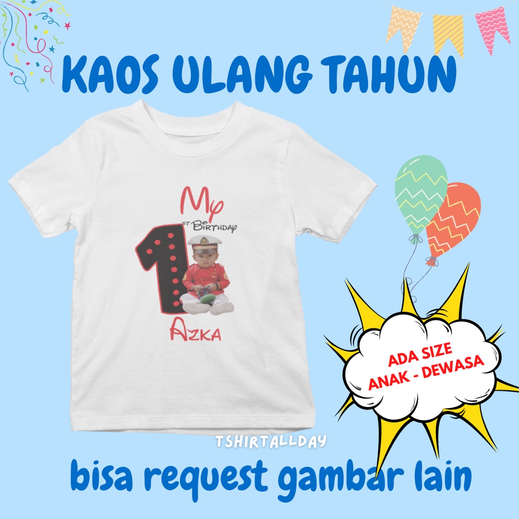 Tshirtallday KAOS ULANG TAHUN KAOS KELUARGA BISA CUSTOM