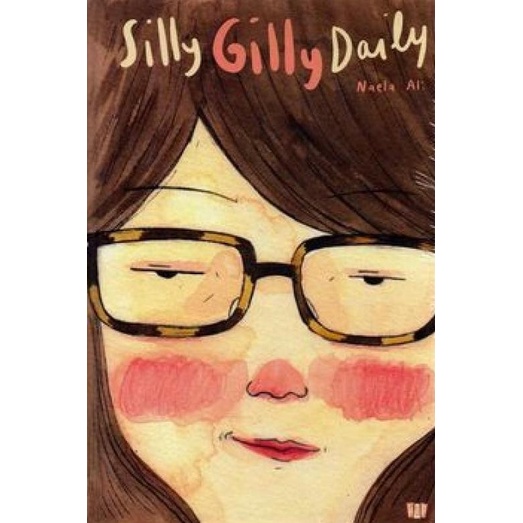 

Buku Silly Gilly Daily (Hard Cover) oleh Naela Ali Star Seller