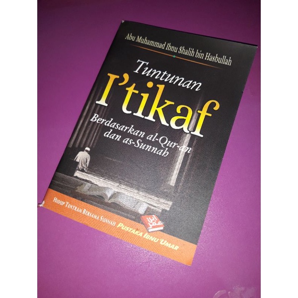 Tuntunan I'tikaf - Serial Ramadhan