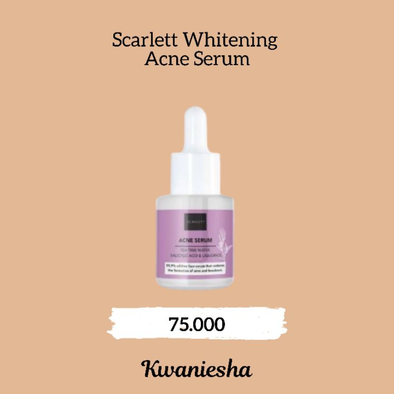 Scarlett Whitening Acne Serum / scarlett / scarlett serum / scarlett acne serum / serum acne